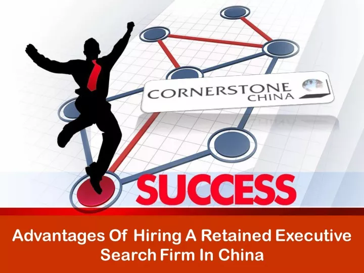 advantages of hiring a retained executive search