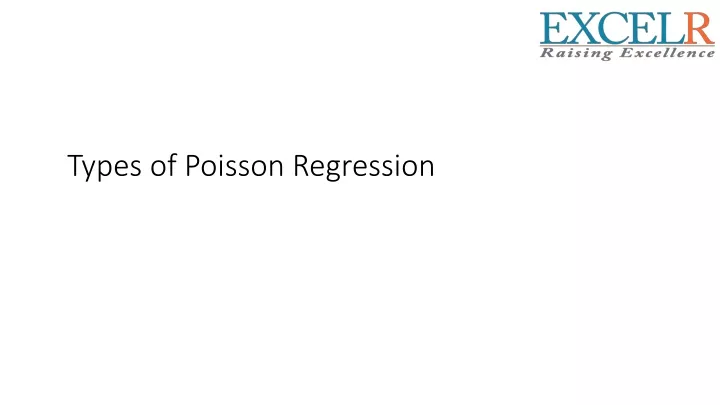 types of poisson regression