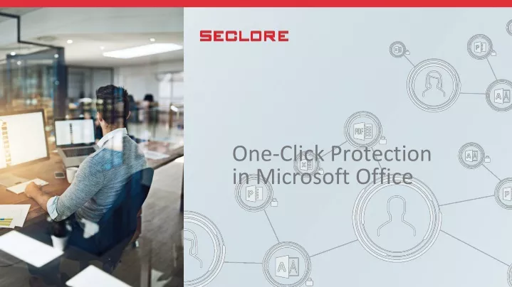 one click protection in microsoft office