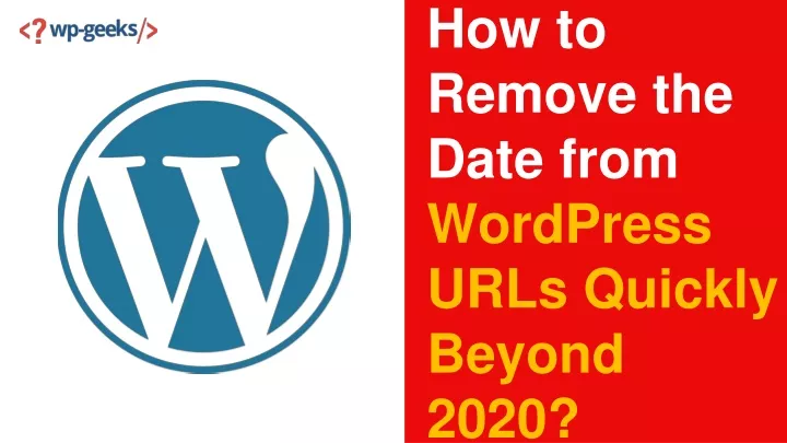 how to remove the date from wordpress urls