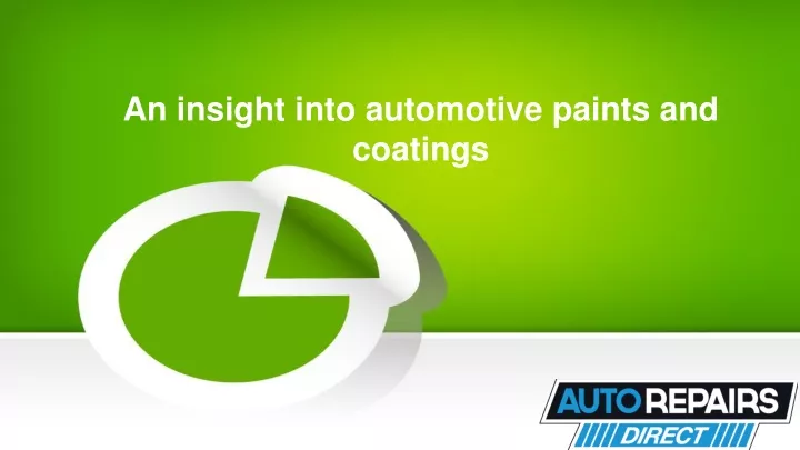 an insight into automotive paints and coatings