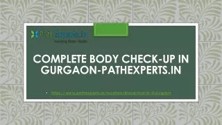 complete body check up in gurgaon pathexperts in