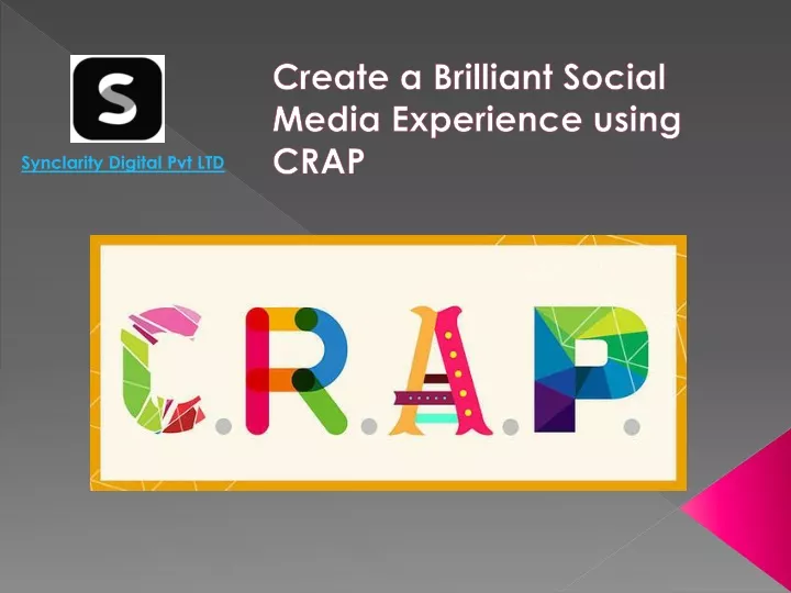 create a brilliant social media experience using crap