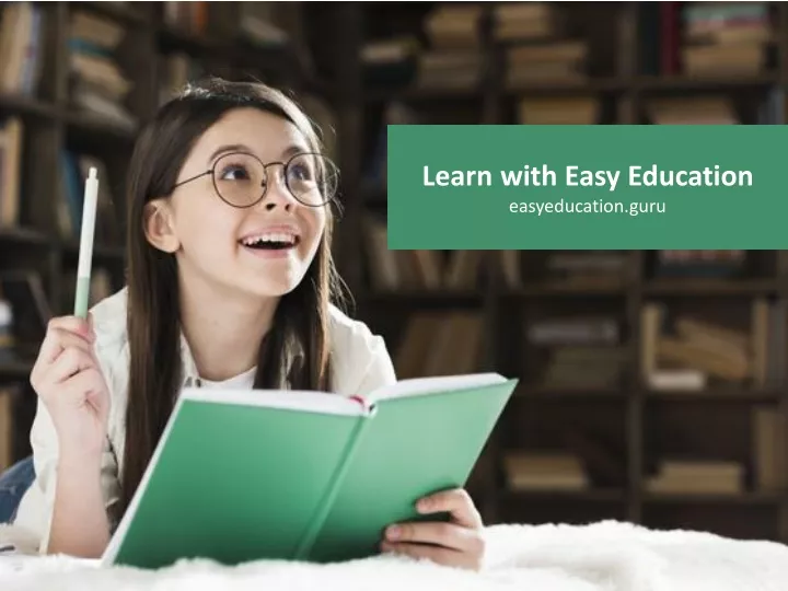 learn with easy education easyeducation guru