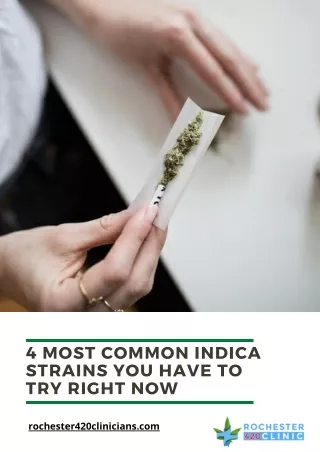 4 Most Common Indica Strains You Have to Try Right Now