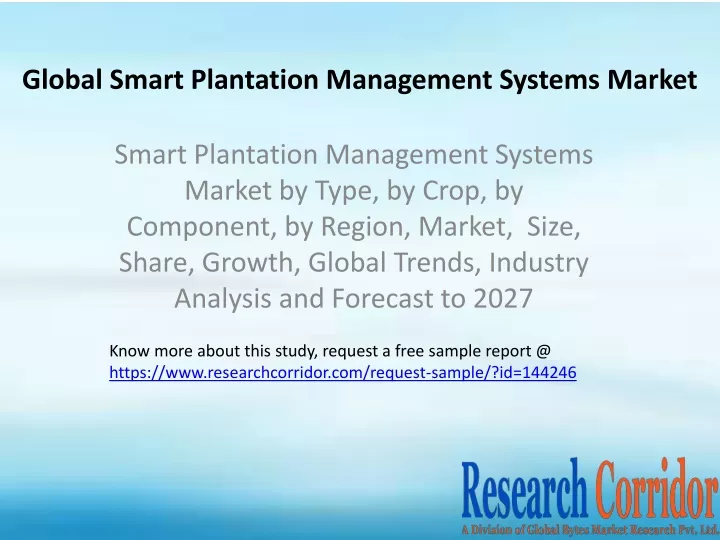 global smart plantation management systems market