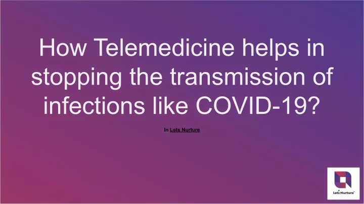 how telemedicine helps in stopping