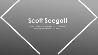 Scott Seegott - Highly Capable Professional From Palm City, Florida