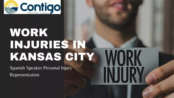 work injuries in kansas city spanish speaker