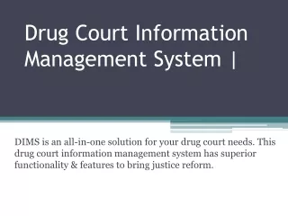 Drug Court Information Management System |