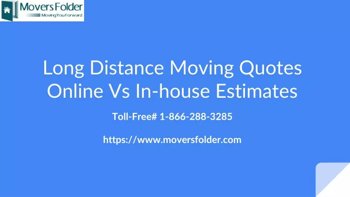 long distance moving quotes online vs in house estimates