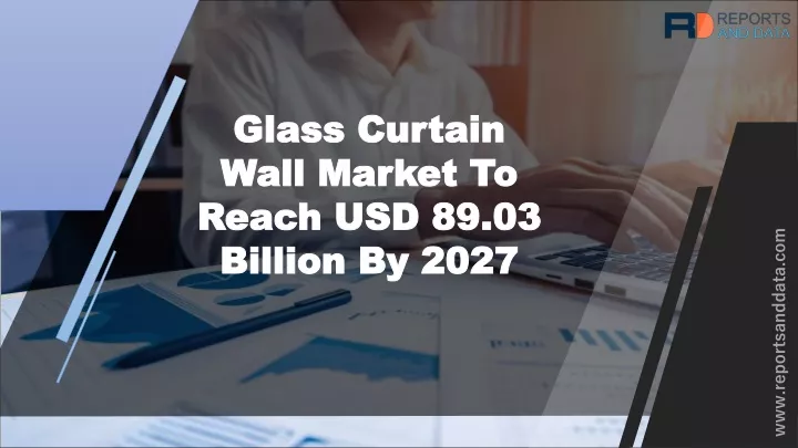 glass curtain wall market to reach