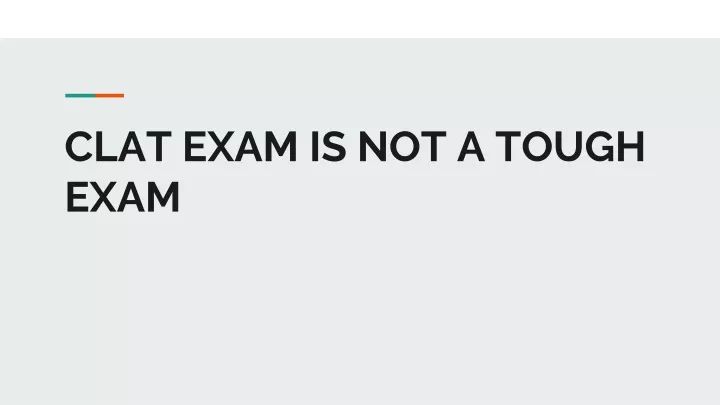 clat exam is not a tough exam