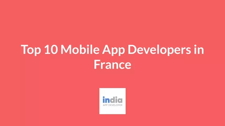 top 10 mobile app developers in france