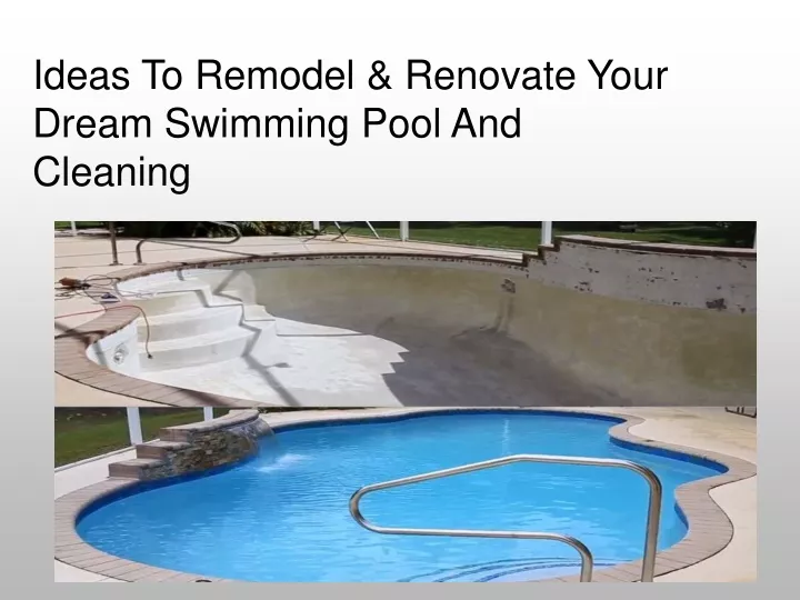ideas to remodel renovate your dream swimming