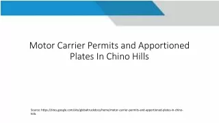 Motor Carrier Permits and Apportioned Plates In Chino Hills