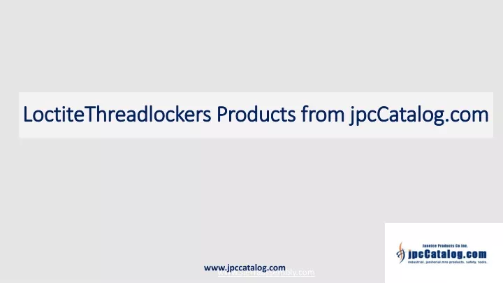 loctitethreadlockers products from jpccatalog