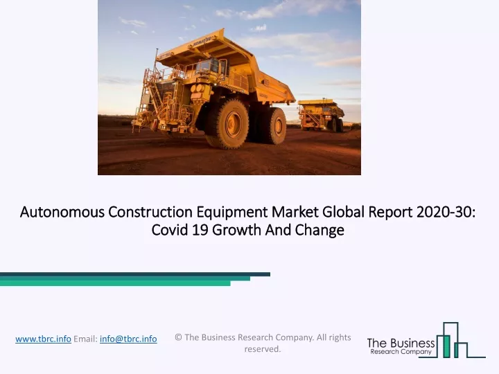 autonomous construction equipment market global report 2020 30 covid 19 growth and change