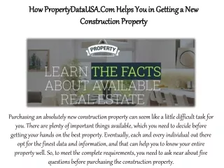 How Propertydatausa.Com Helps You in Getting a New Construction Property