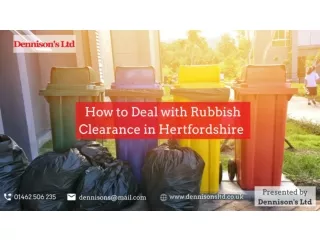 How to Deal with Rubbish Clearance in Hertfordshire
