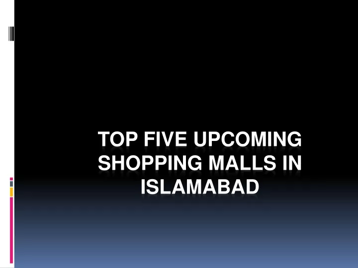 top five upcoming shopping malls in islamabad