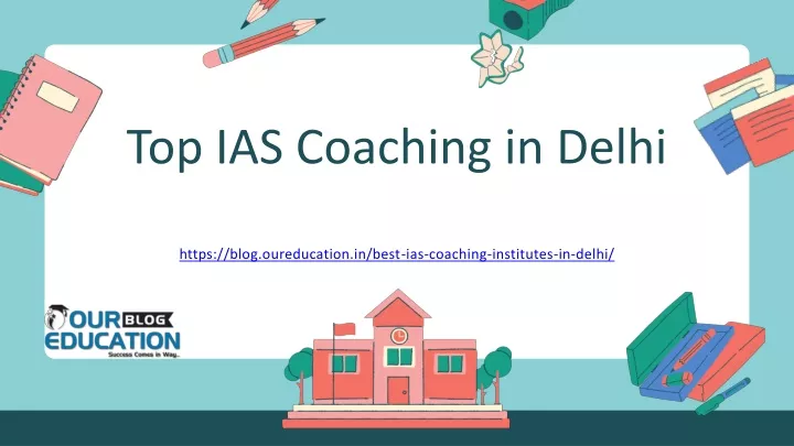 top ias coaching in delhi