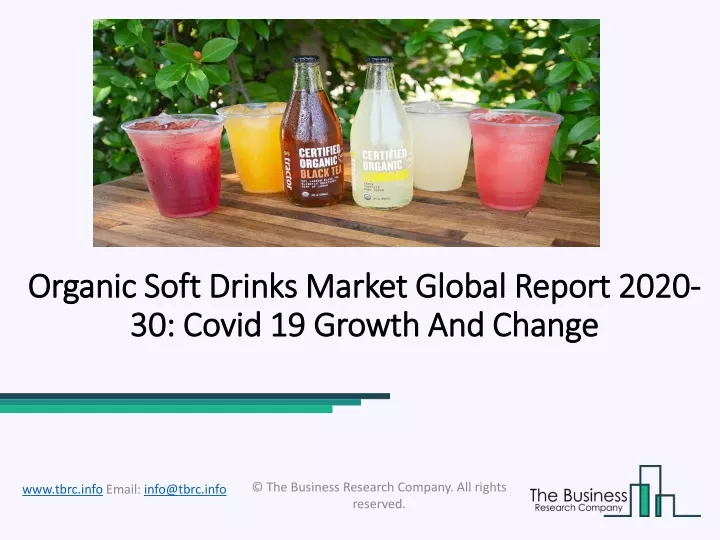 organic soft drinks market global report 2020 30 covid 19 growth and change