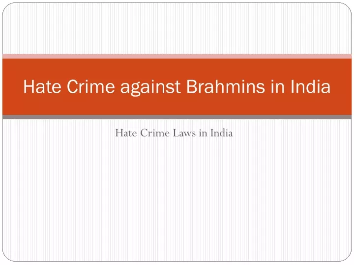 hate crime against brahmins in india