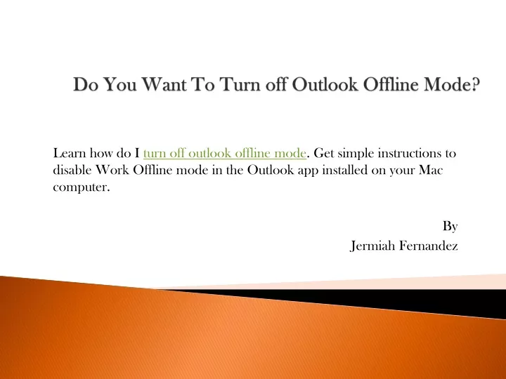 do you want to turn off outlook offline mode