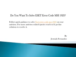 do you want to solve eset error code msi 1923