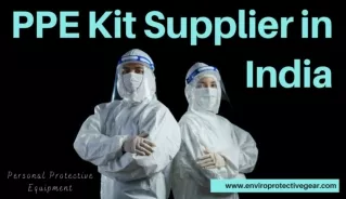 Personal Protective Equipment – PPE Kit Supplier in India