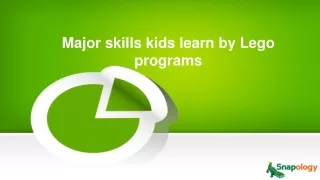 major skills kids learn by lego programs