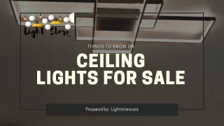 Things to Know on Ceiling Lights for Sale