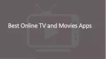 Online TV and Movie Apps