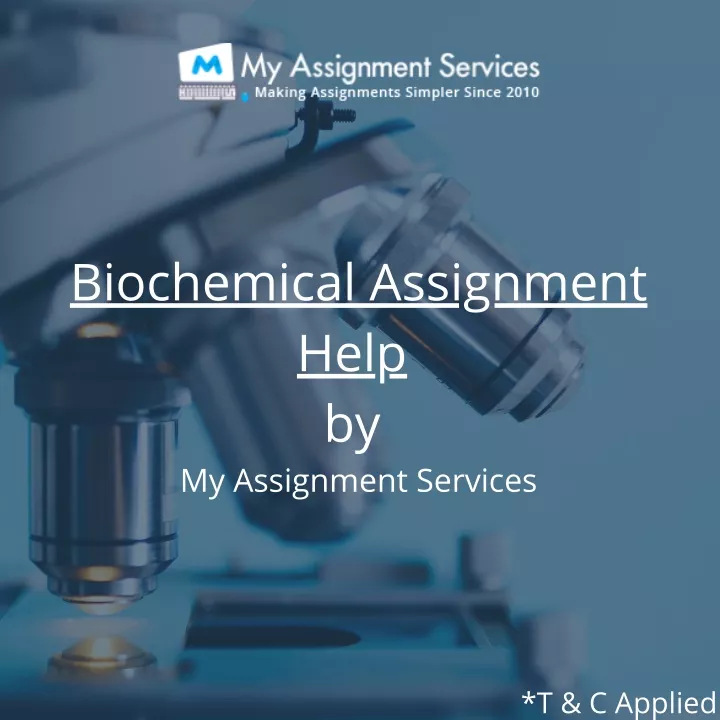 biochemical assignment help by my assignment
