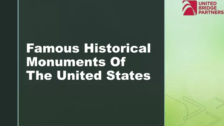 famous historical monuments of the united states