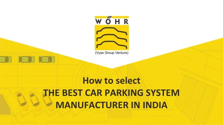 how to select the best car parking system