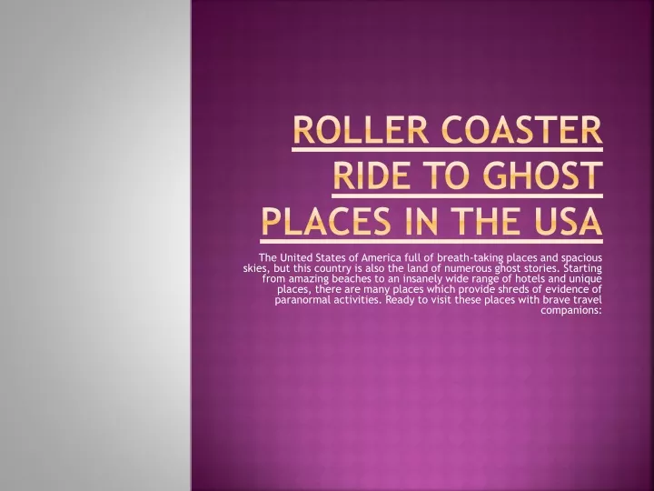 roller coaster ride to ghost places in the usa