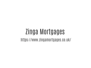 Best Mortgage Advisor Broker in London | Zinga Mortgages