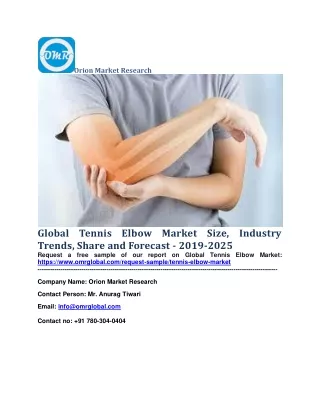 Global Tennis Elbow Market Size, Industry Trends, Share and Forecast - 2019-2025