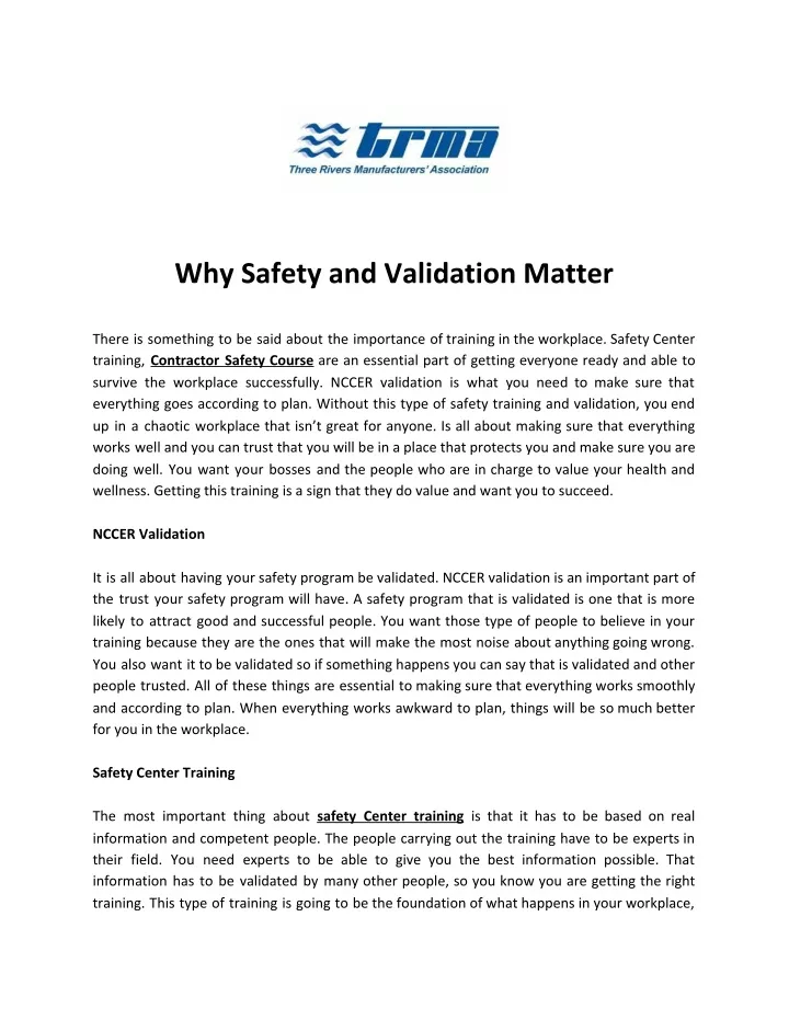 why safety and validation matter