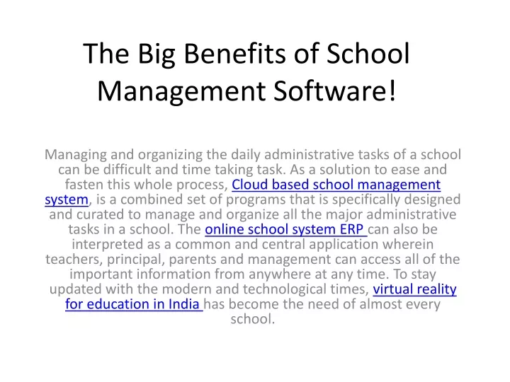 the big benefits of school management software