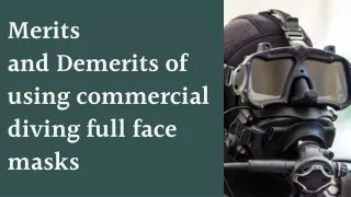 merits and demerits of using commercial diving