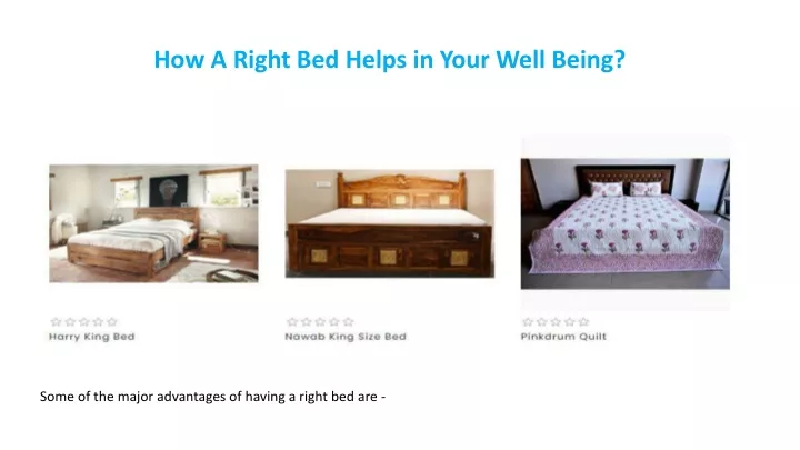 how a right bed helps in your well being