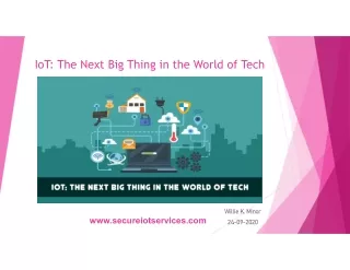 IoT: The Next Big Thing in the World of Tech