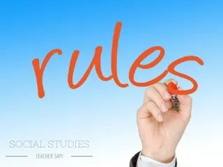Social Studies: Rules