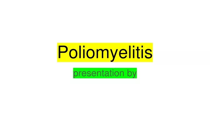 poliomyelitis