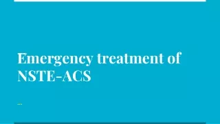 emergency treatment of NSTE-ACS, STEMI,
