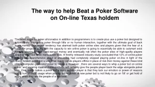 The way to help Beat a Poker Software on On-line Texas holdem