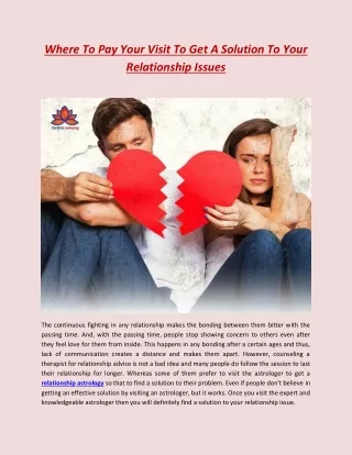 Where to Pay Your Visit to Get a Solution to Your Relationship Issues
